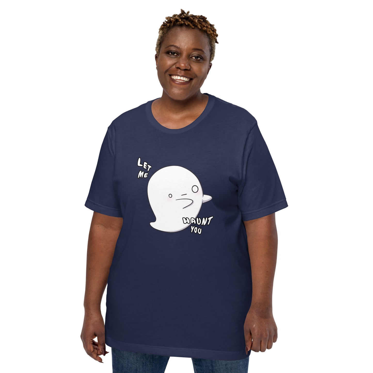 Let me haunt you - Unisex t-shirt