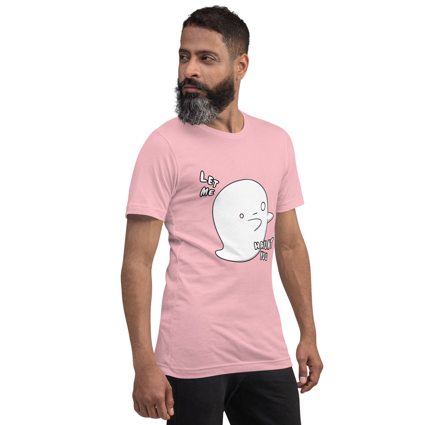 Let me haunt you - Unisex t-shirt