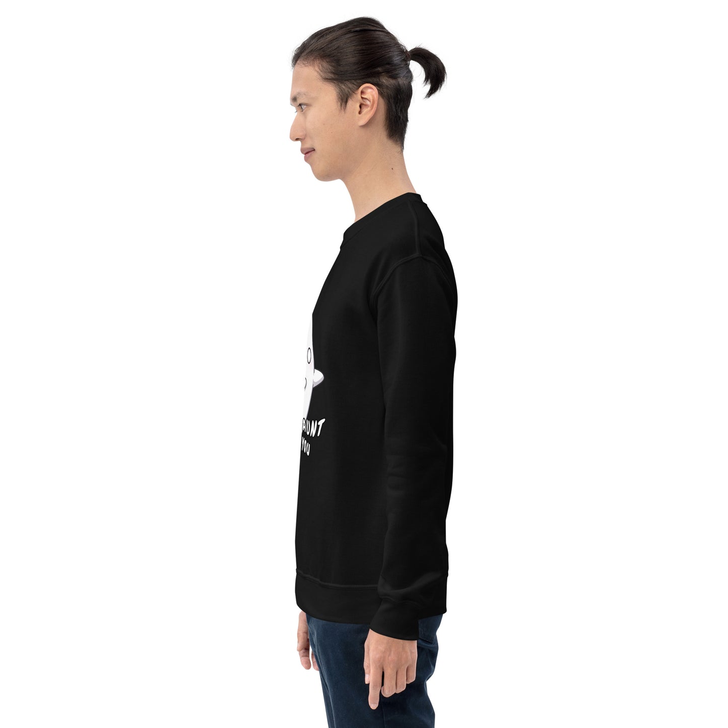 Let me haunt you - Unisex Sweatshirt