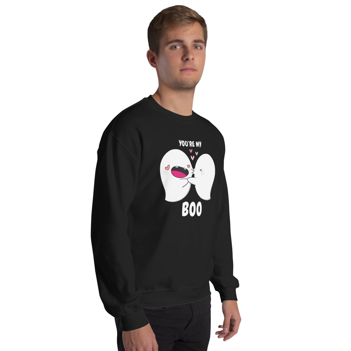 You're my boo - Unisex Sweatshirt