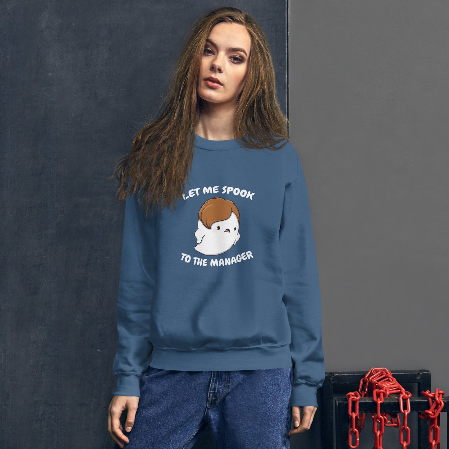 Let me spook to the manager - Unisex Sweatshirt