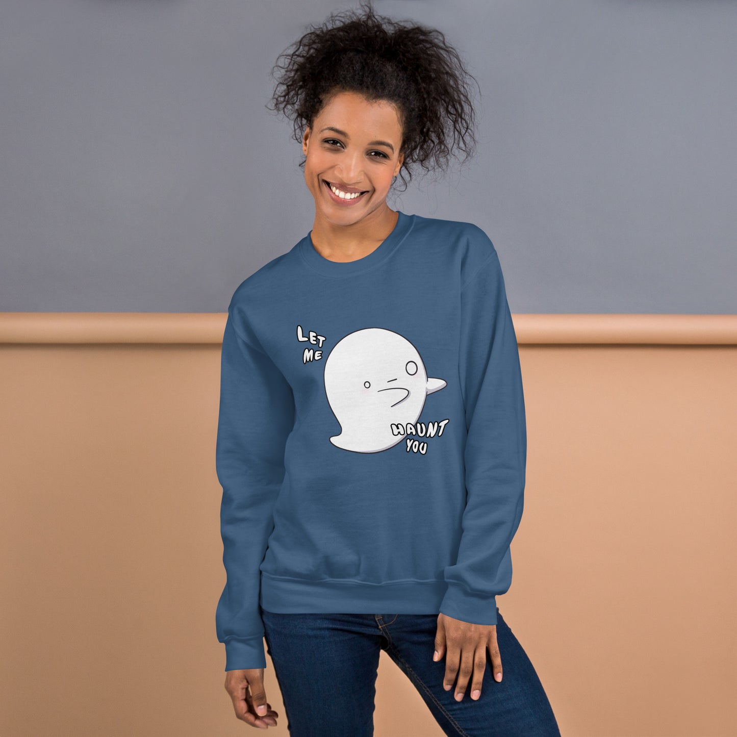 Let me haunt you - Unisex Sweatshirt