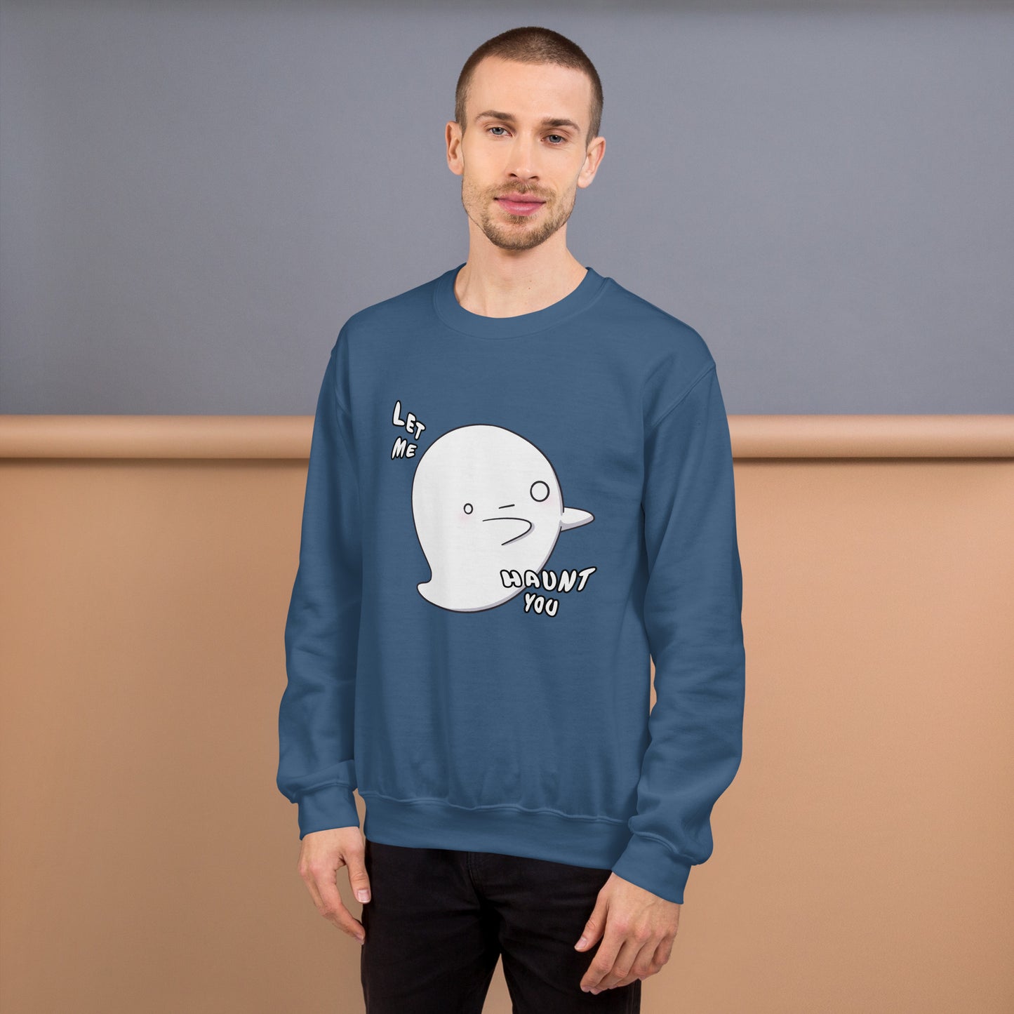 Let me haunt you - Unisex Sweatshirt