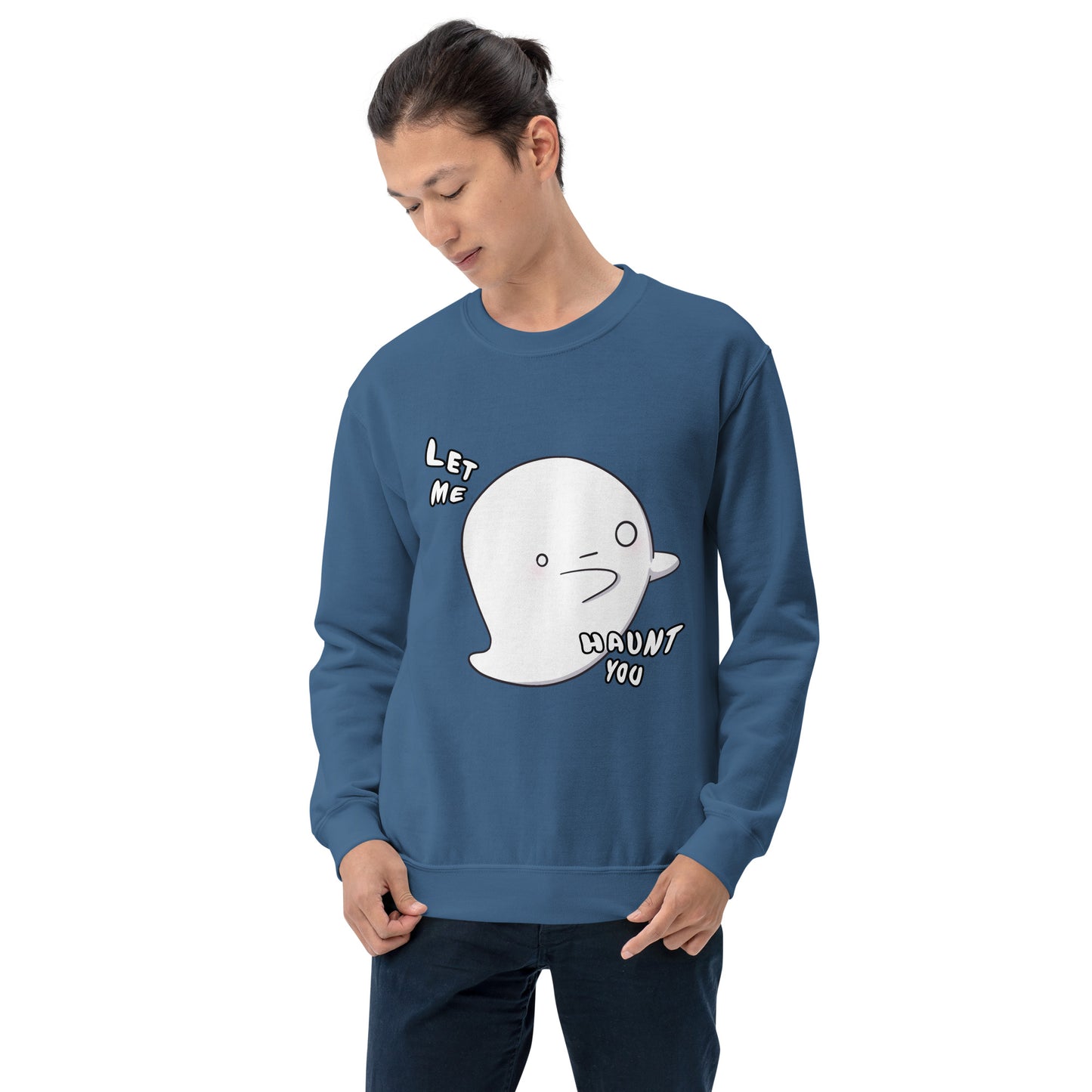 Let me haunt you - Unisex Sweatshirt