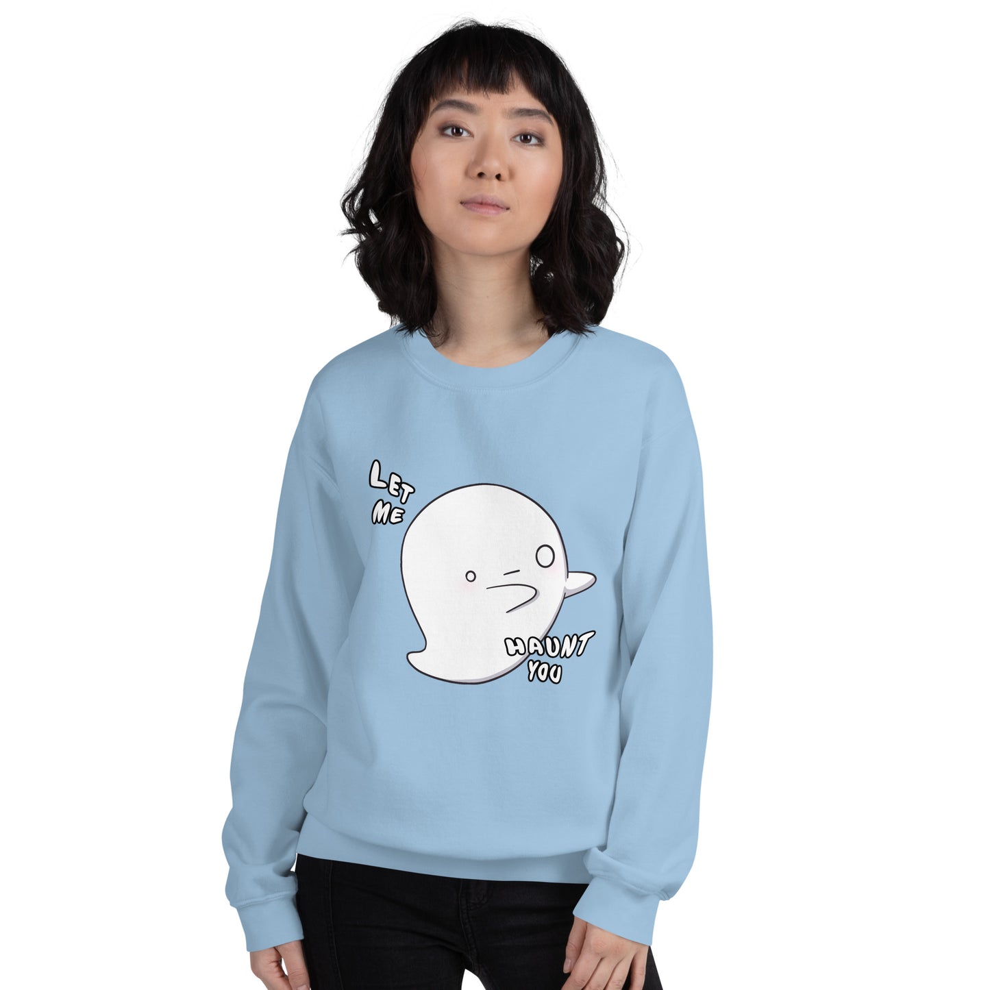 Let me haunt you - Unisex Sweatshirt