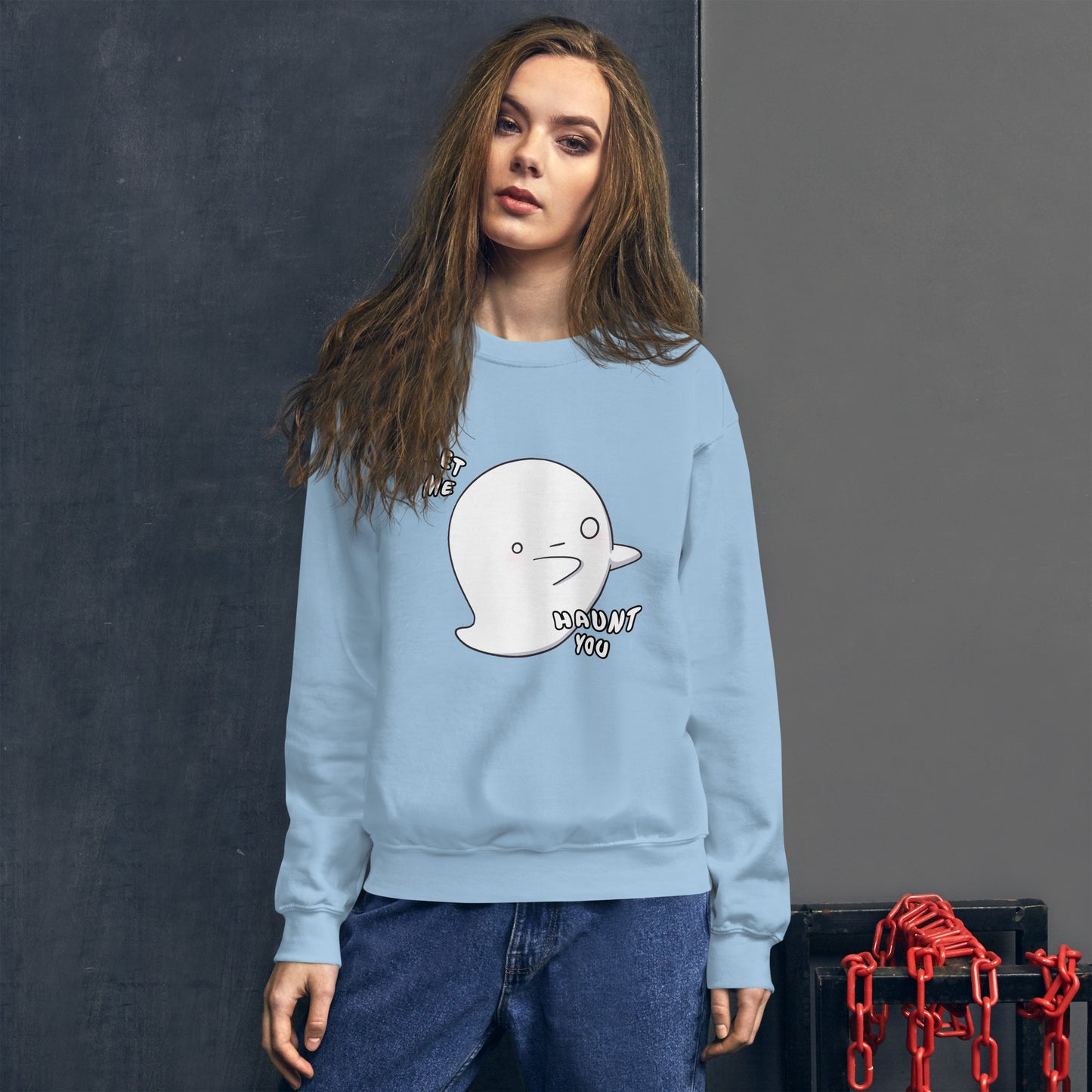 Let me haunt you - Unisex Sweatshirt