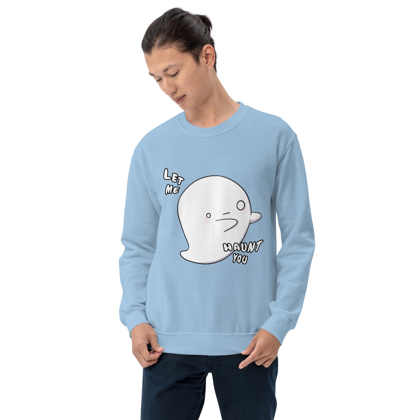 Let me haunt you - Unisex Sweatshirt