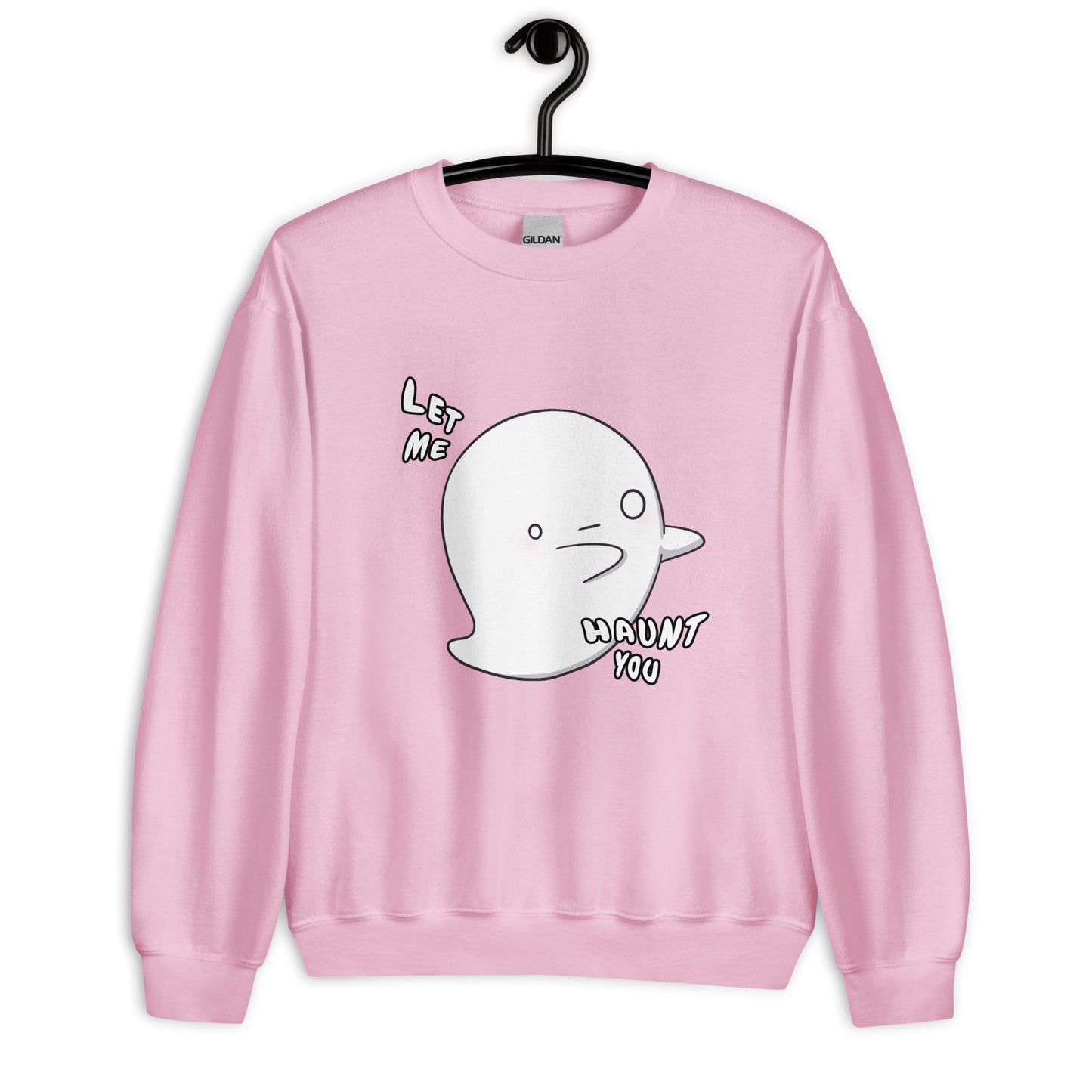 Let me haunt you - Unisex Sweatshirt