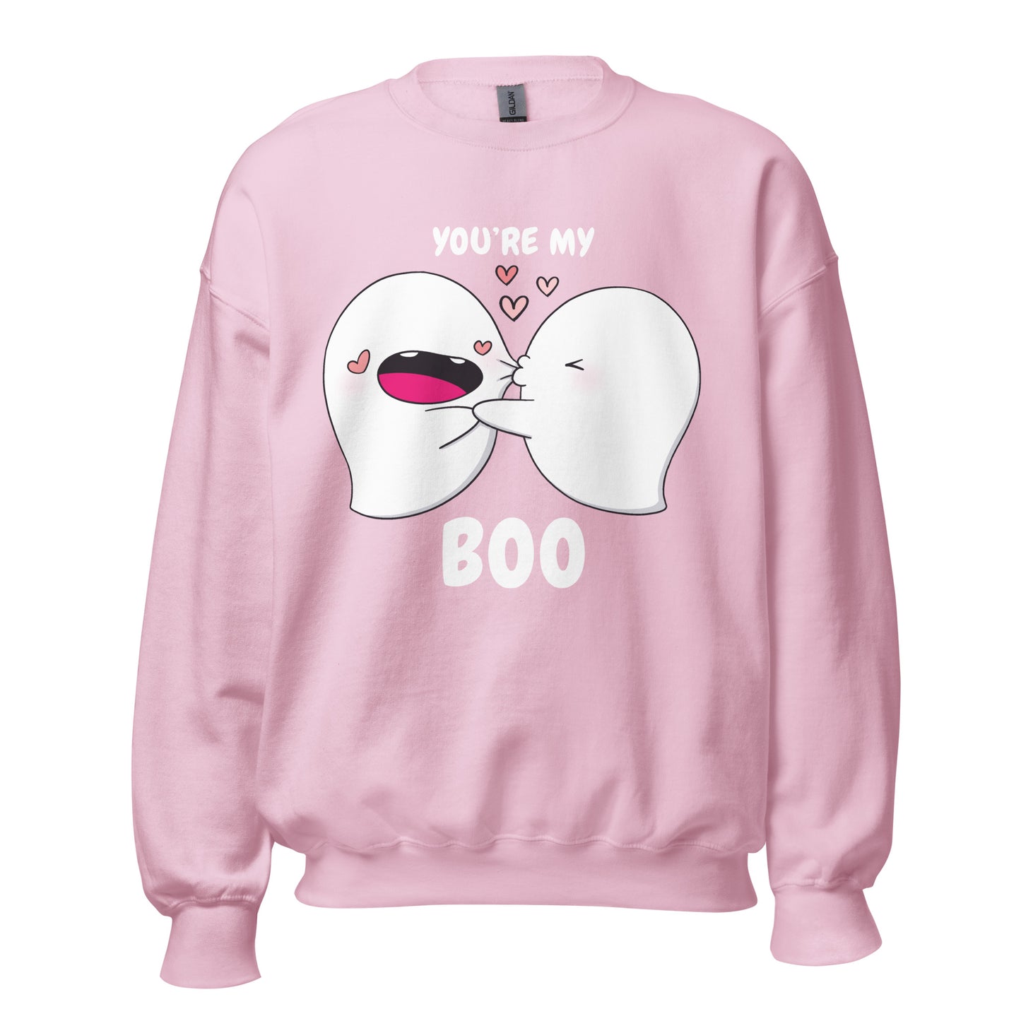 You're my boo - Unisex Sweatshirt