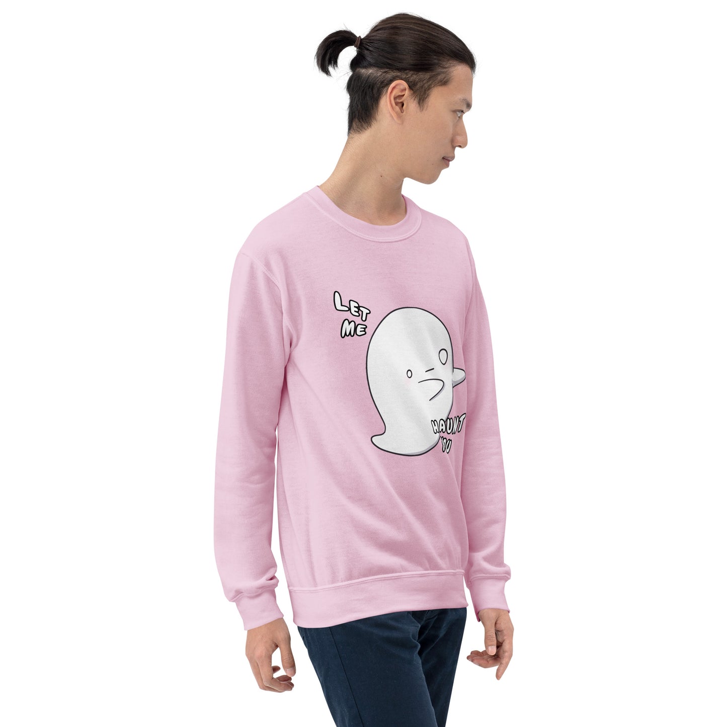 Let me haunt you - Unisex Sweatshirt