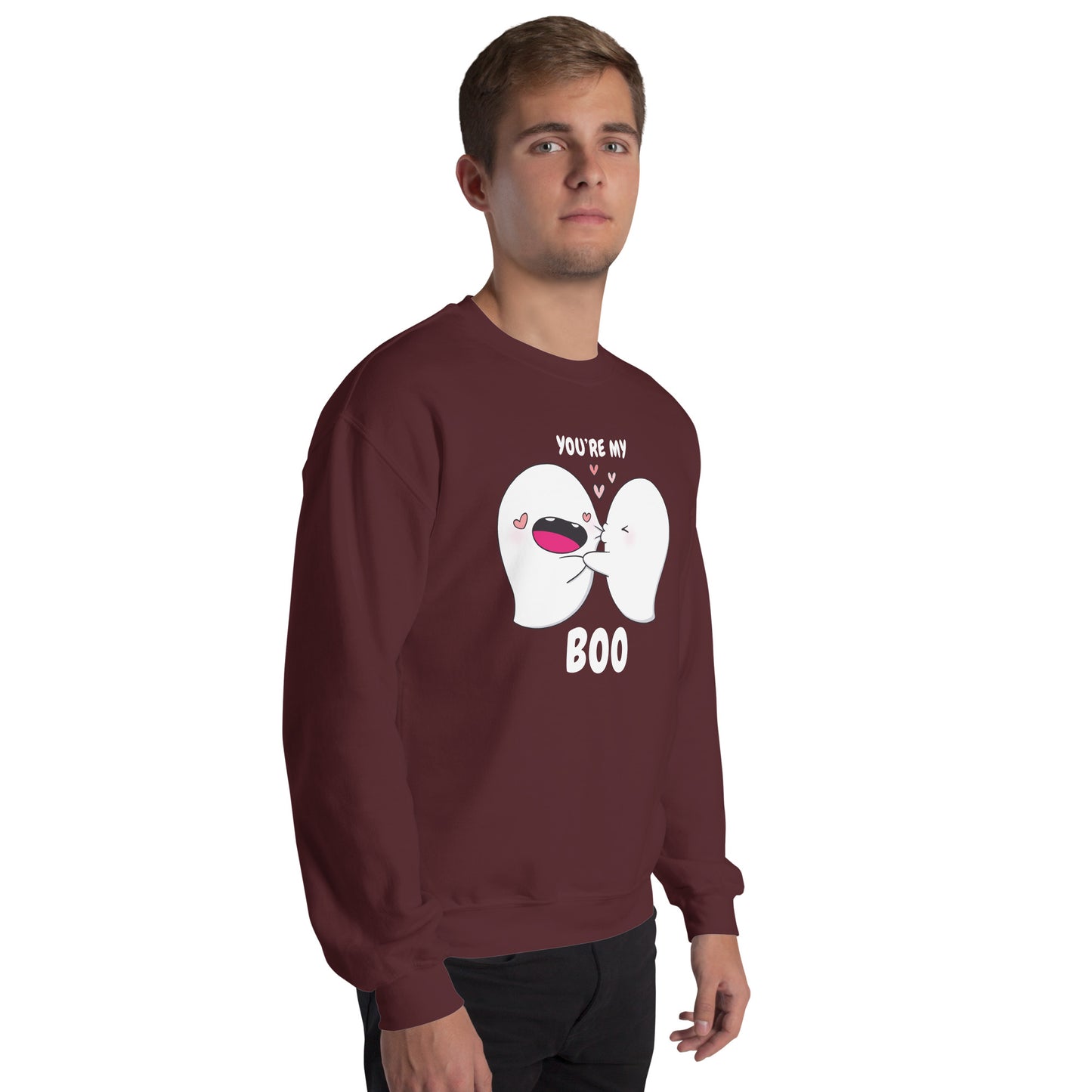 You're my boo - Unisex Sweatshirt