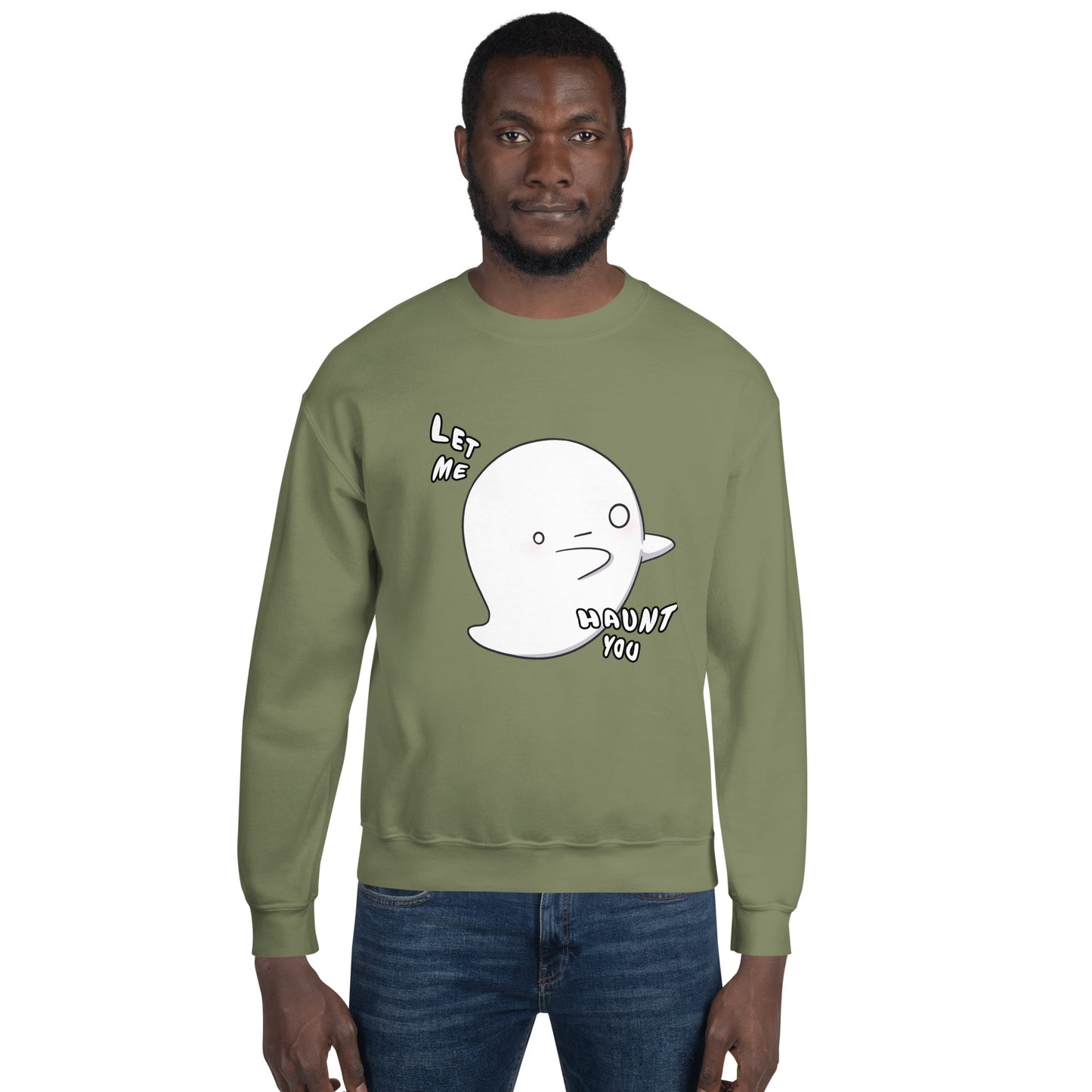 Let me haunt you - Unisex Sweatshirt