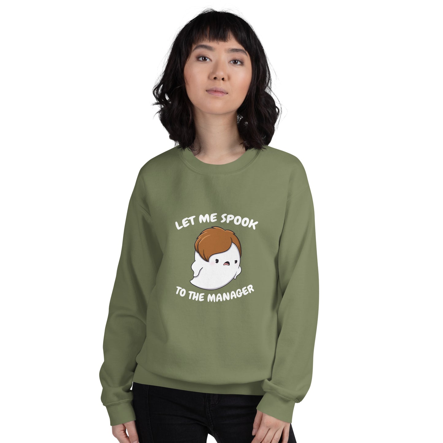 Let me spook to the manager - Unisex Sweatshirt