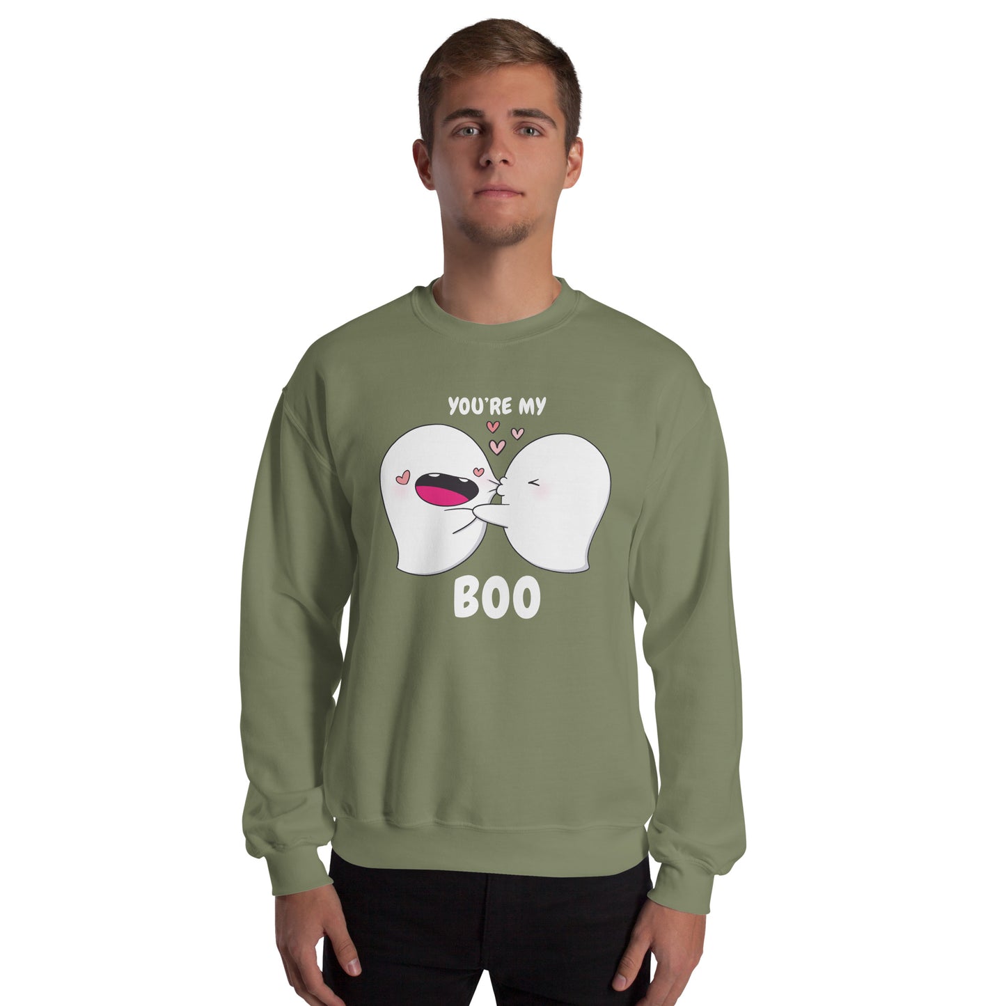 You're my boo - Unisex Sweatshirt