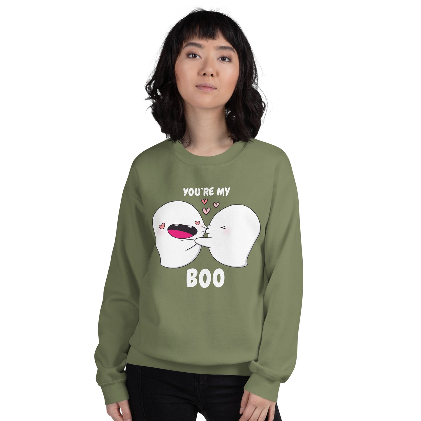 You're my boo - Unisex Sweatshirt