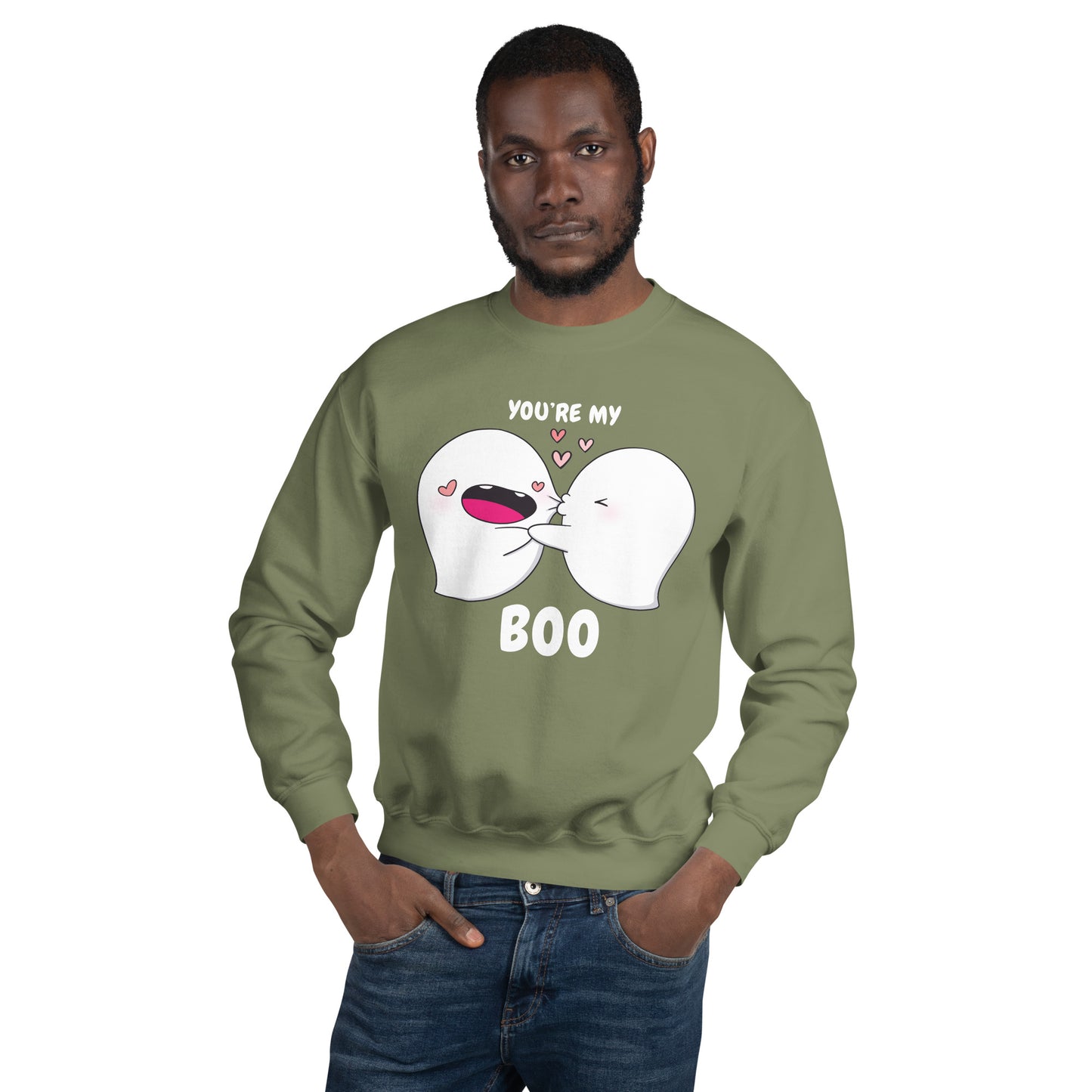 You're my boo - Unisex Sweatshirt