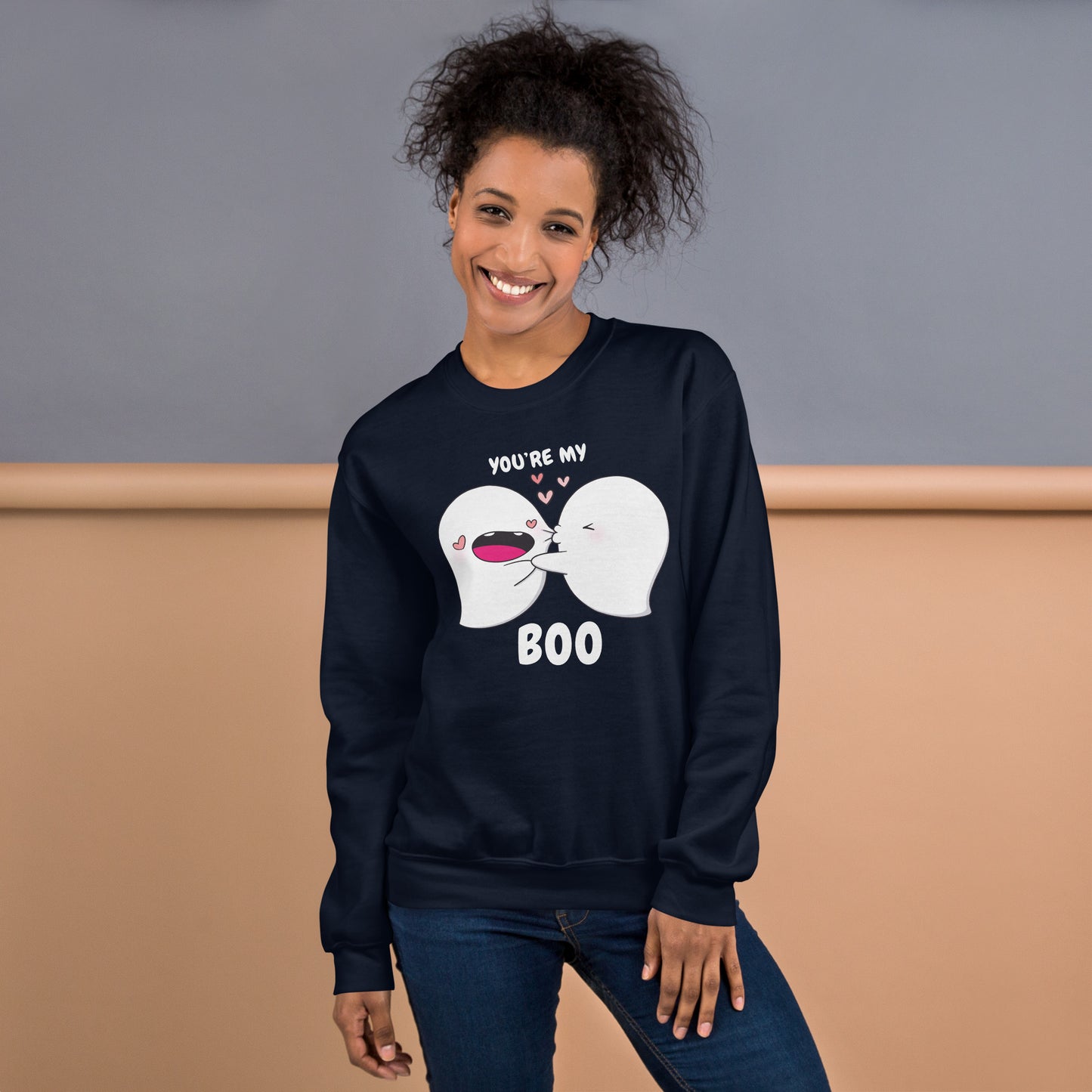 You're my boo - Unisex Sweatshirt