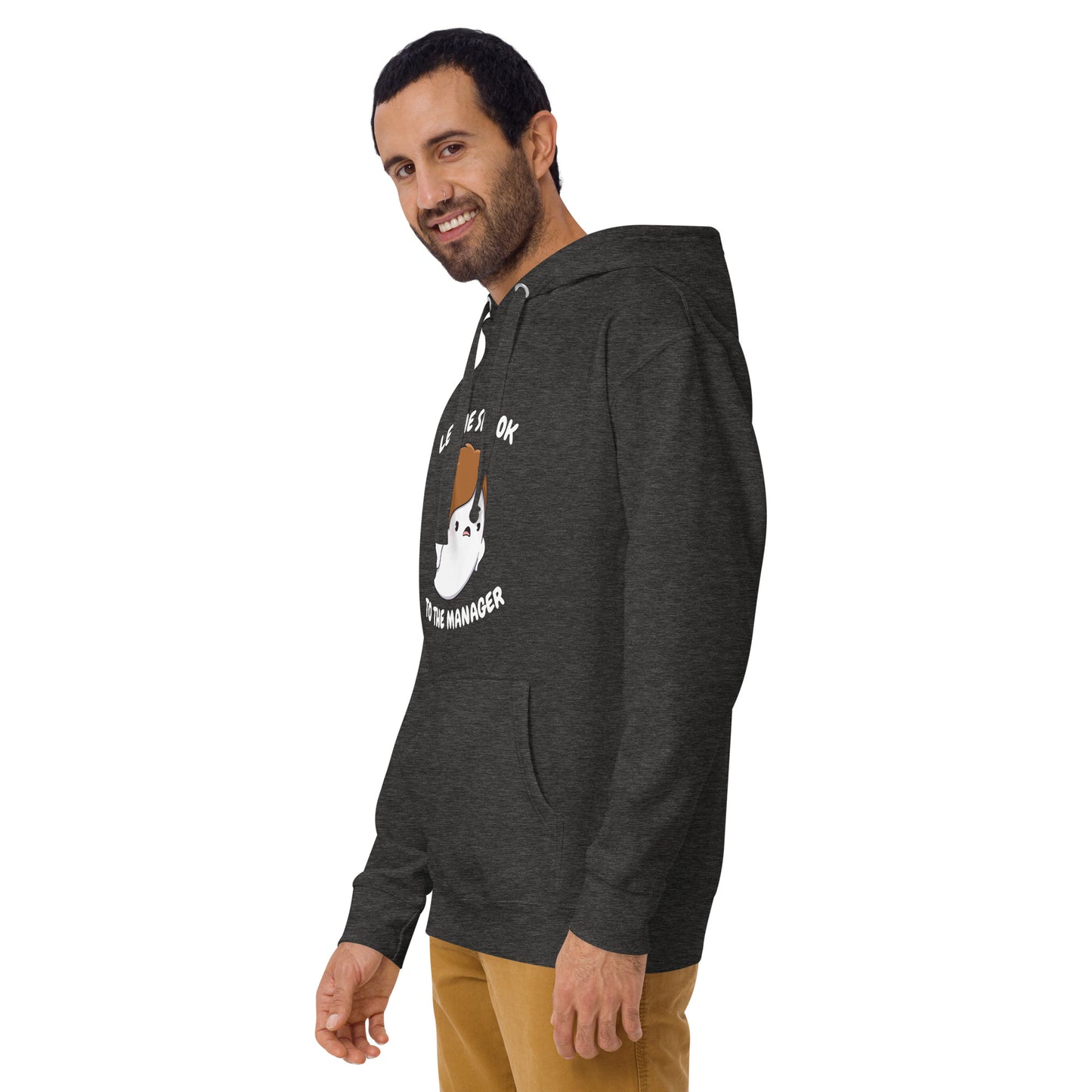 Let me spook to the manager - Unisex Hoodie