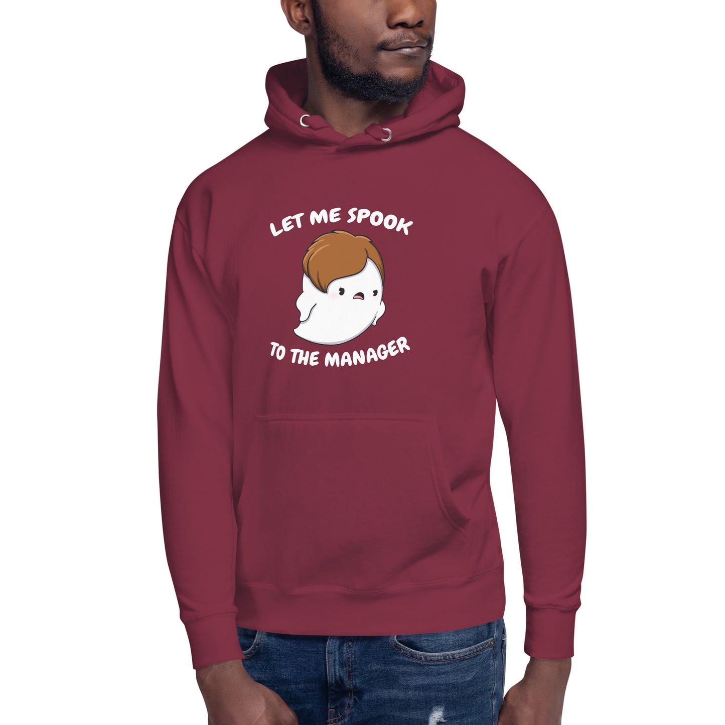 Let me spook to the manager - Unisex Hoodie