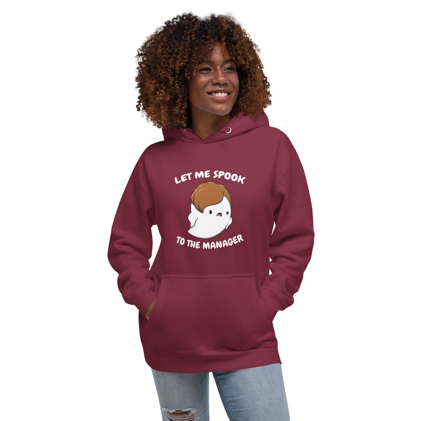 Let me spook to the manager - Unisex Hoodie