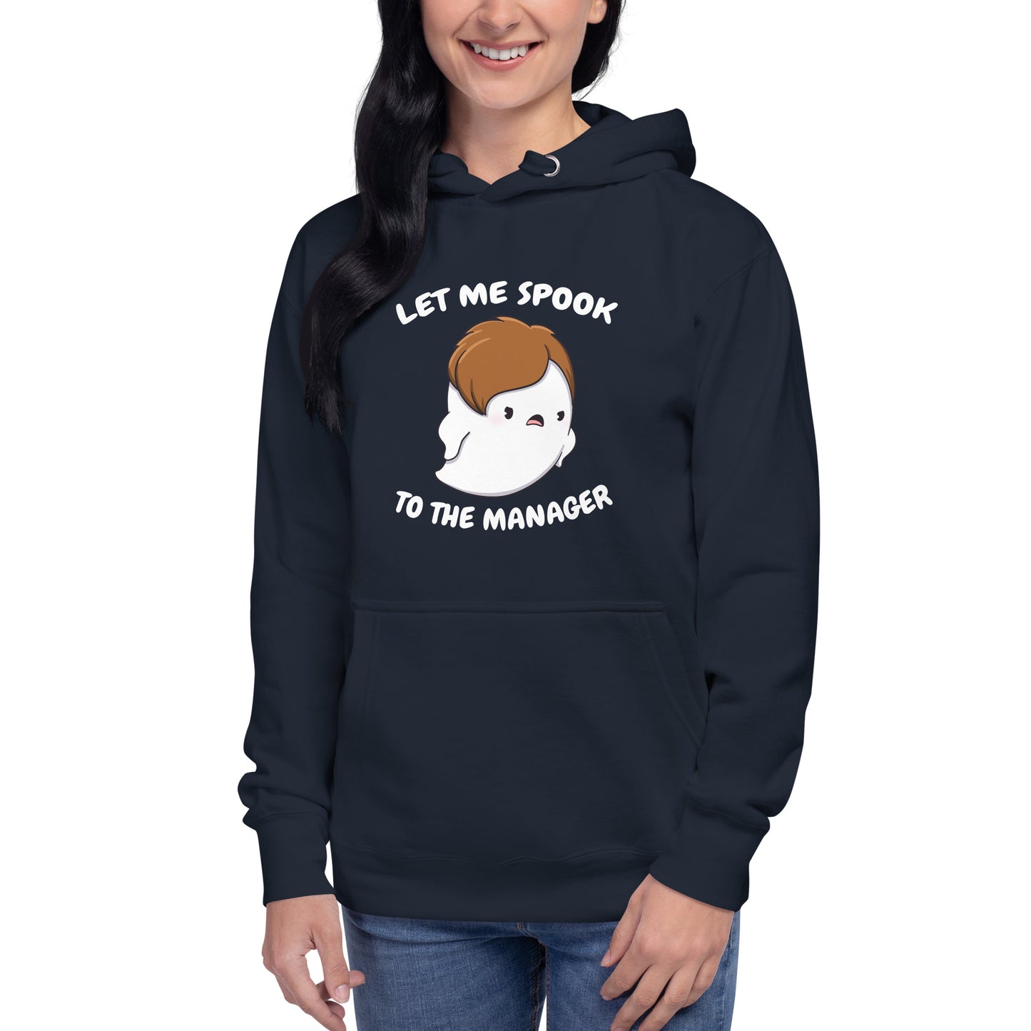 Let me spook to the manager - Unisex Hoodie
