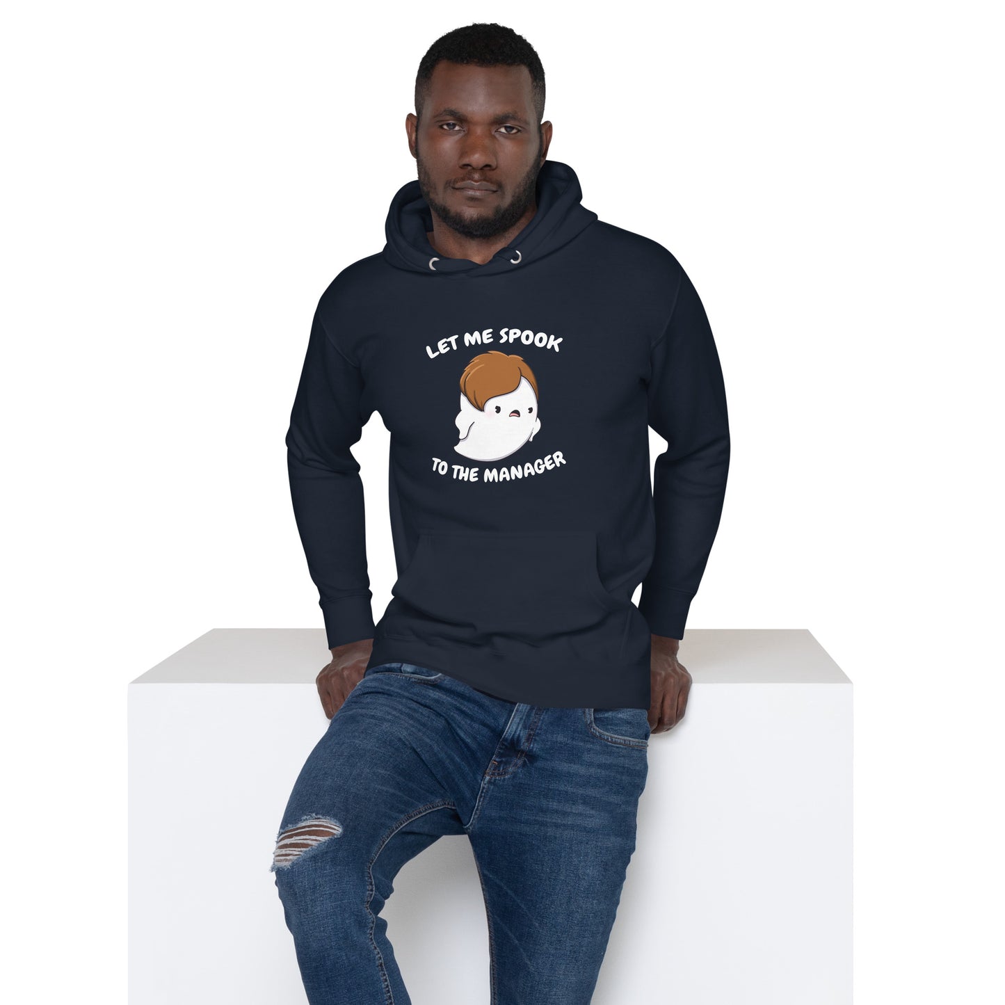 Let me spook to the manager - Unisex Hoodie