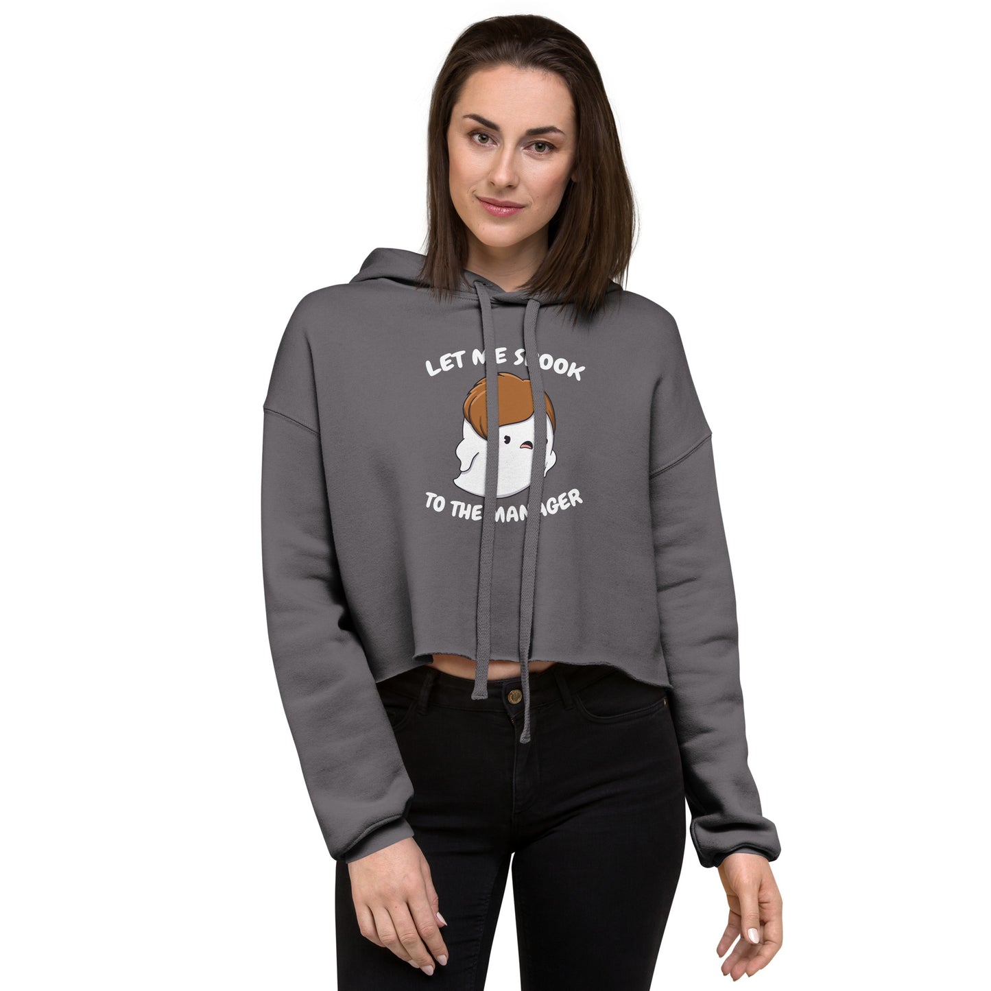 Let me spook to the manager - Cropped Hoodie