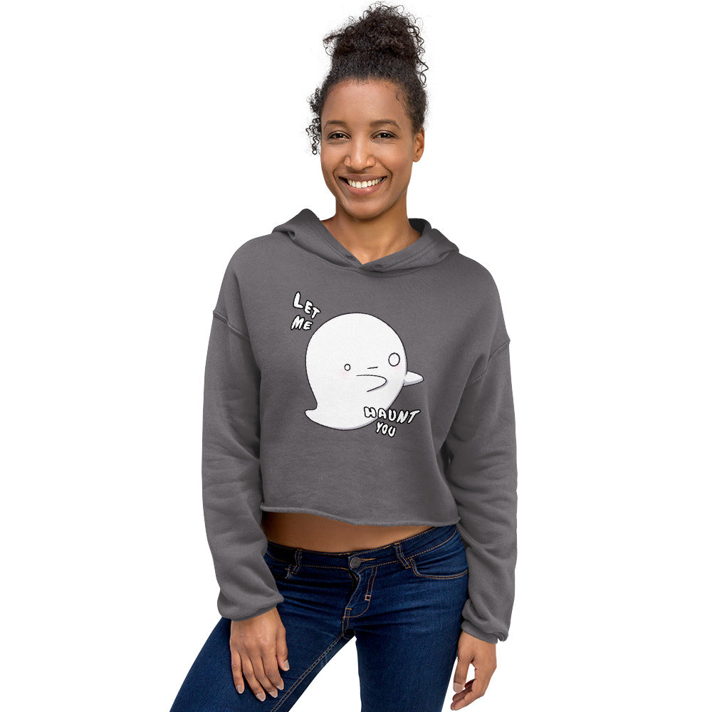 Let me haunt you - Cropped Hoodie