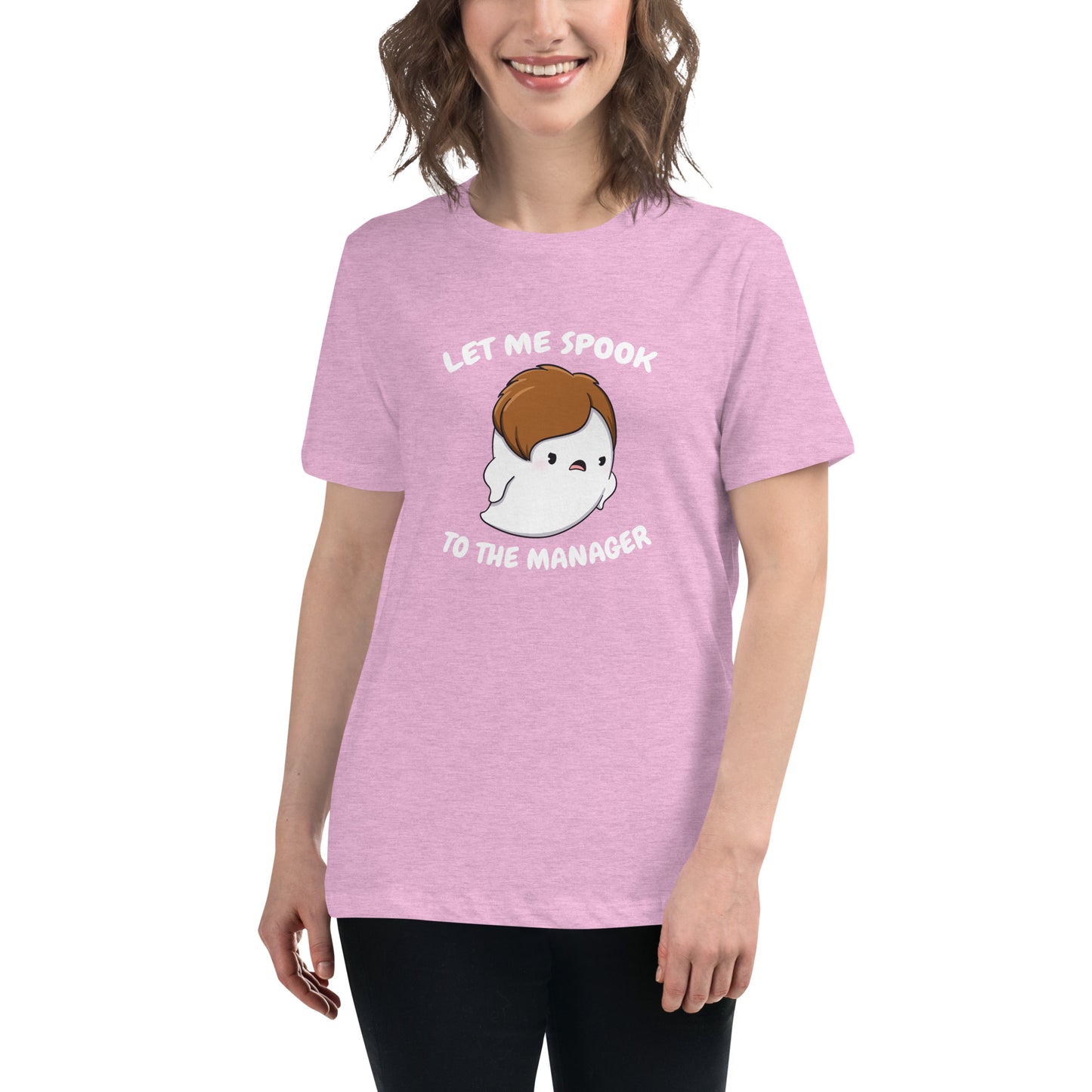 Let me spook to the manager - Women's Relaxed T-Shirt