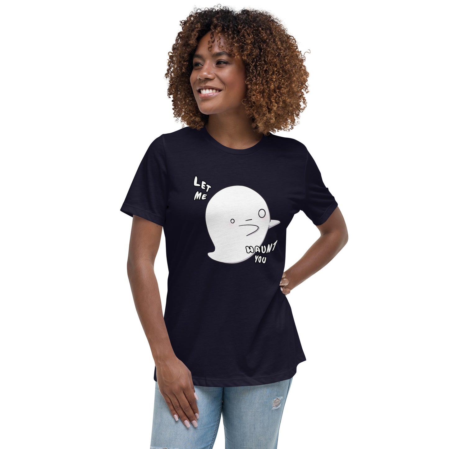 Let me haunt you - Women's Relaxed T-Shirt